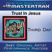 Third Day : Trust in Jesus [Performance Tracks]